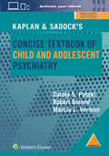 Kaplan & Sadock's Concise Textbook of Child and Adolescent Psychiatry