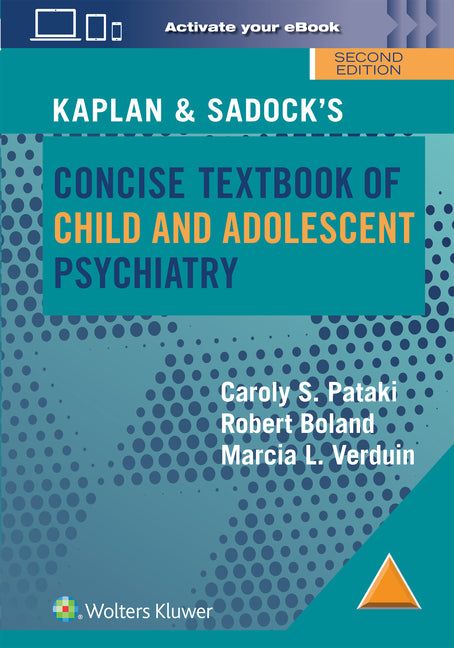 Kaplan & Sadock's Concise Textbook of Child and Adolescent Psychiatry