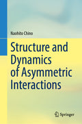 Structure and Dynamics of Asymmetric Interactions (2024)