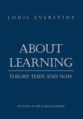 About Learning: Theory Then and Now
