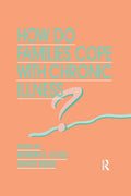 How Do Families Cope With Chronic Illness?
