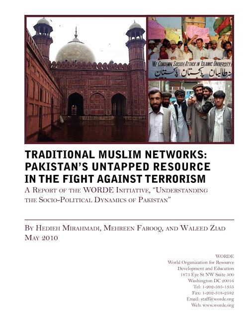 Traditional Muslims Networks: Pakistan's Untapped Resource in the Fight Against Terrorism