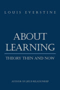 About Learning: Theory Then and Now