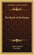 The Book of Perfumes