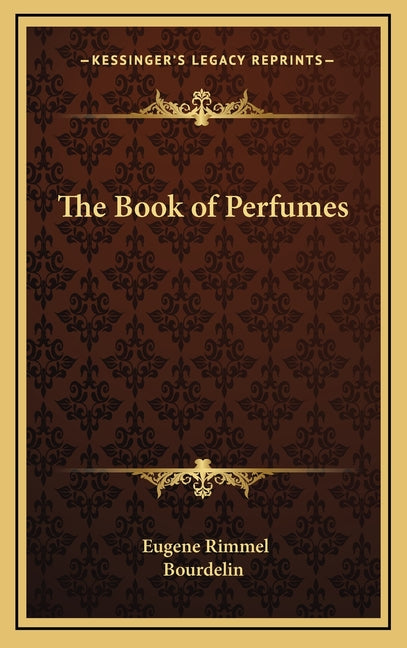 The Book of Perfumes
