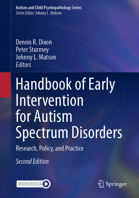 Handbook of Early Intervention for Autism Spectrum Disorders: Research, Policy, and Practice (Second 2024)