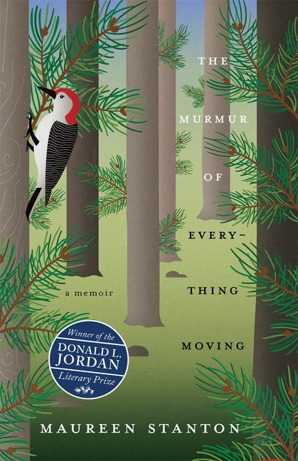 The Murmur of Everything Moving: A Memoir