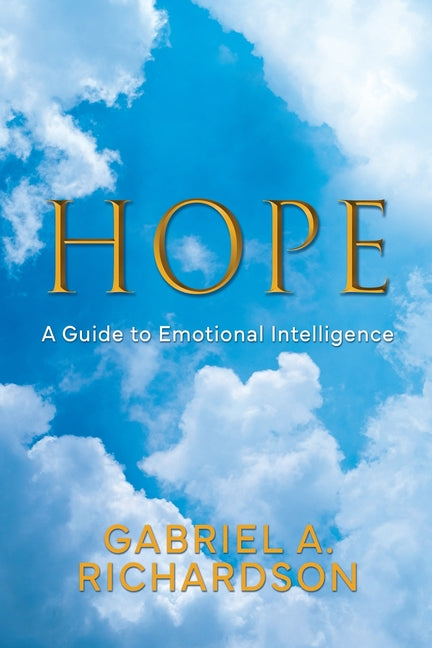 Hope: A Guide to Emotional Intelligence