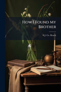 How I Found My Brother