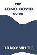 The Long Covid Guide