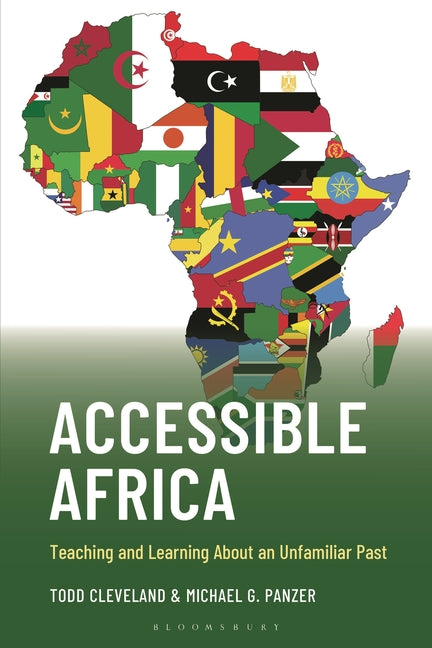 Accessible Africa: Teaching and Learning about an Unfamiliar Past