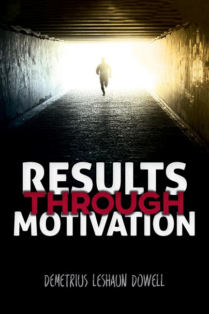 Results Through Motivation