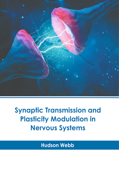 Synaptic Transmission and Plasticity Modulation in Nervous Systems