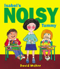 Isobel's Noisy Tummy