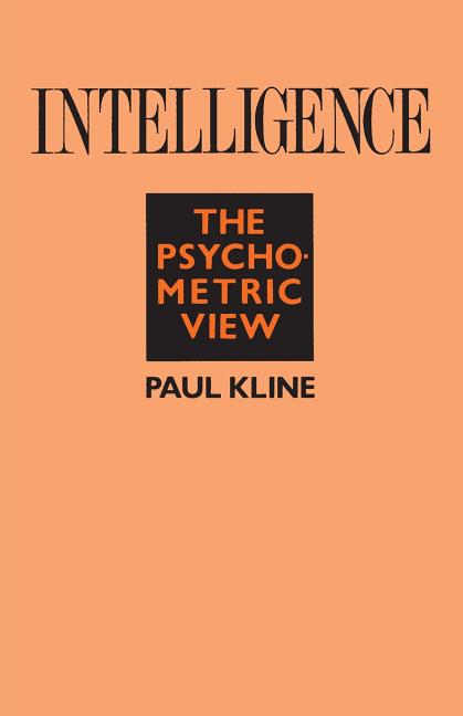 Intelligence: The Psychometric View