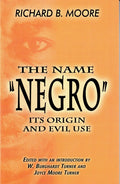 The Name Negro (Revised)