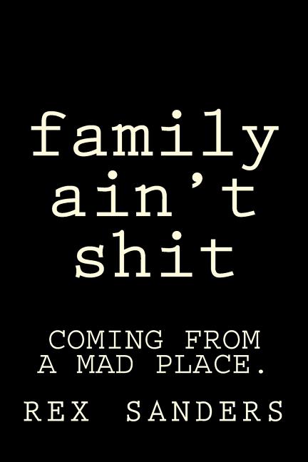 family aint shit