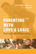 Parenting with Love and Logic: Teaching Children Responsibility (Enlarged)