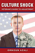 Culture Shock: Veteran's Guide to Adjustment