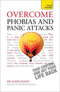 Overcome Phobias and Panic Attacks