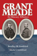 Grant & Meade: An Uneasy Alliance