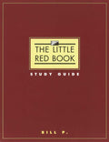 The Little Red Book Study Guide (Workbook)