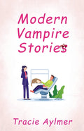 Modern Vampire Stories