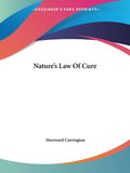 Nature's Law Of Cure