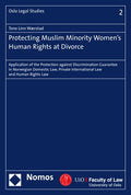 Protecting Muslim Minority Women's Human Rights at Divorce: Application of the Protection Against Discrimination Guarantee in Norwegian Domestic Law,