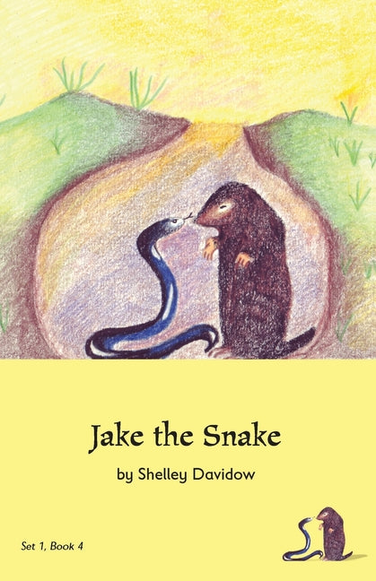 Jake the Snake: Book 4
