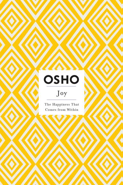 Joy: The Happiness That Comes from Within