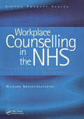 Workplace Counselling in the Nhs: Person-Centred Dialogues
