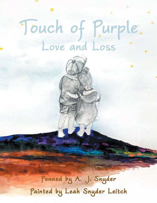 Touch of Purple: Love and Loss