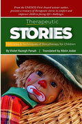Therapeutic Stories: Principles & Techniques of Story Therapy for Children