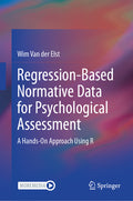 Regression-Based Normative Data for Psychological Assessment: A Hands-On Approach Using R (2024)