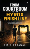 From Courtroom to the HYROX Finish Line: From Walking in a Desert to Finding My Path at 40