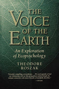 Voice of the Earth: An Exploration of Ecopsychology