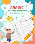 Arabic Writing Alphabet, Trace, Write, Color, LEVEL 1: Arabic tracing book, for Beginners and preschoolers. Learn How to Write the Arabic Letters. Gre