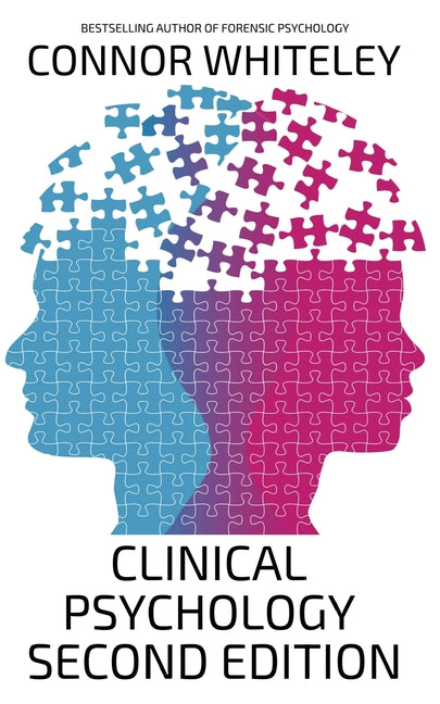 Clinical Psychology: Second Edition