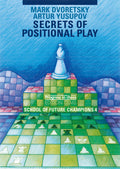 School of Future Champions 4: Secrets of Positional Play