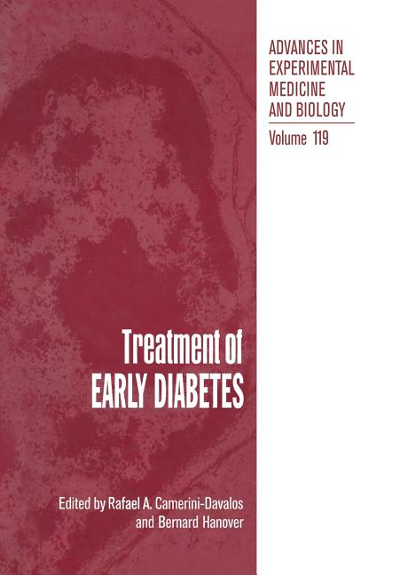 Treatment of Early Diabetes (Softcover Reprint of the Original 1st 1979)