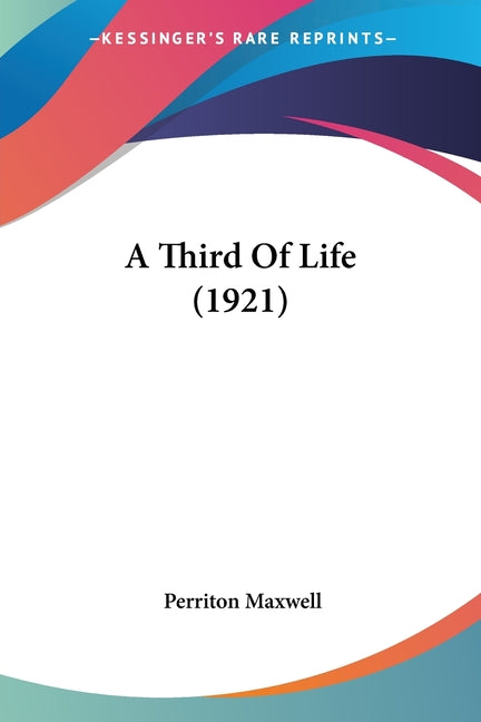A Third Of Life (1921)