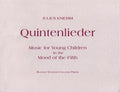 Quintenlieder: Music for Young Children in the Mood of the Fifth