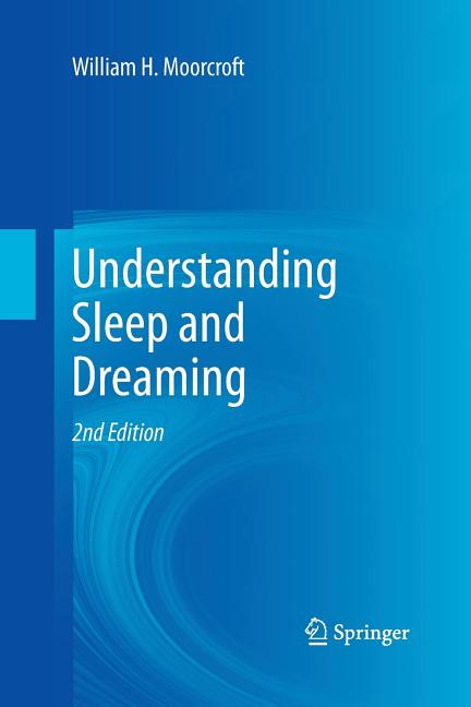 Understanding Sleep and Dreaming (2013)