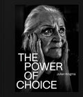 The Power of Choice