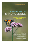 Handbook of Mindfulness: Theory, Research, and Practice