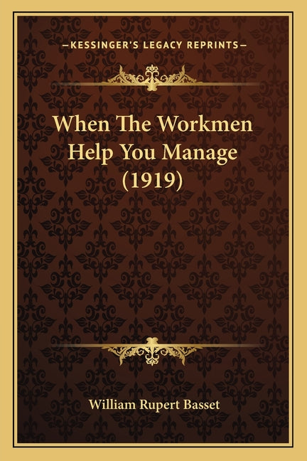 When The Workmen Help You Manage (1919)