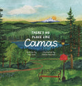 There's No Place Like Camas