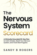 The Nervous System Scorecard