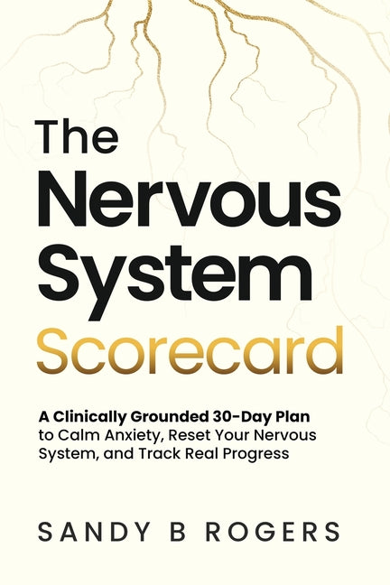 The Nervous System Scorecard